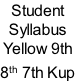 Student Syllabus Yellow 9th 8th 7th Kup